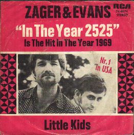Zager and Evans - "In The Year 2525"