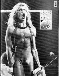DavidLlee Roth Dave used to have a lot of balls, but not after he wore those trousers!