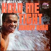 The cover of Johnny Nash's "Hold Me Tight" album