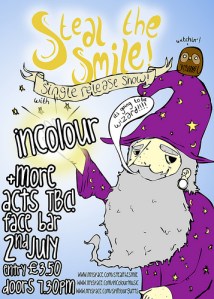 Gig poster for the mighty Steal The Smiles single launch party at the FaceBar in Reading Thursday July 2nd 2009. Be there or be Rhomboid