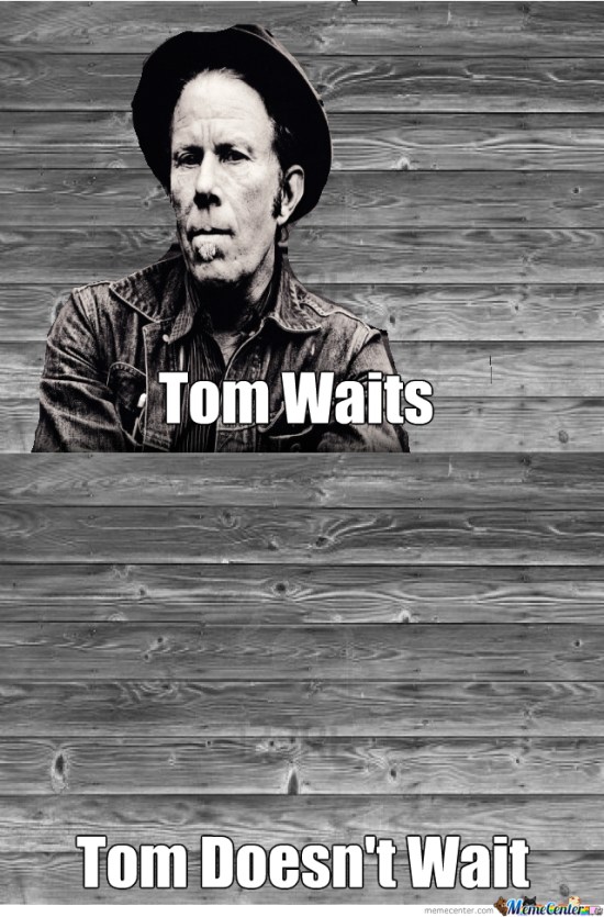 tom-waits-for-no-one_o_2255805